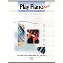 Alfred's Basic Adult Play Piano Now! Book 1 - Book & CD
