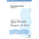 Fum! Fum! Fum! (Spanish Carol) - 3-Part Mixed W/Optional A Cappella