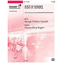 Bit of Handel, A - 2-3 Octaves