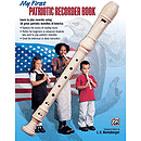 My First Patriotic Recorder Book - Book Only