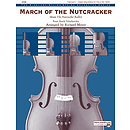 March of The Nutcracker (From the Nutcracker Ballet)