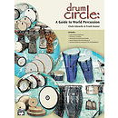 Drum Circle: A Guide To World Percussion - Book & CD