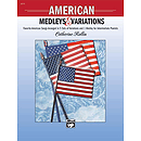 American Medleys and Variations
