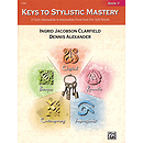 Keys To Stylistic Mastery, Book 2