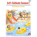Let's Celebrate Summer - Book 2