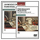 Anthology of Classical Piano Music with Performance Practices in Classical Piano Music DVD