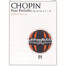 Chopin - 4 Preludes, Op. 28, Nos. 4, 6, 7, 20