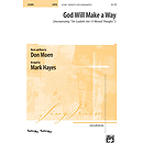 God Will Make A Way - SATB W/Opt. Solists and Congregation