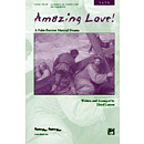 Amazing Love! - 2 Part Mixed