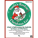 Santa's Rockin' Christmas Eve - Student Pack (5 Singer's Editions)