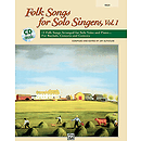 Folk Songs for Solo Singers, Vol. 1 - Book and Compact Disc (High)