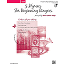 5 Hymns for Beginning Ringers - 2-3 Octaves
