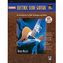 Beginning Electric Slide Guitar - Book & DVD