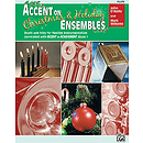 Accent on Christmas and Holiday Ensembles: Flute