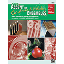 Accent on Christmas and Holiday Ensembles: Oboe