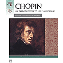 Chopin - An Introduction To His Piano Works - Book & CD