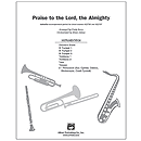 Praise To the Lord, the Almighty (Based Upon the Traditional Hymn Tune, "Lobe Den Herren") - InstruPax