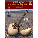 Rock Guitar for The Absolute Beginner - Book & CD