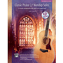 Classic Praise and Worship Solos for Fingerstyle Guitar - Book & CD