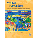 Ye Shall Have A Song - 13 Vocal Solos Featuring Famous Texts - Book (Medium Low)