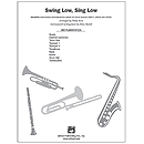 Swing Low, Sing Low - SoundPax