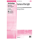 Carriers of The Light - SATB