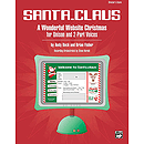 Santa.Claus - Performance Pack (Director's Score/10 Singer's Editions)