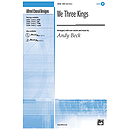 We Three Kings - SAB