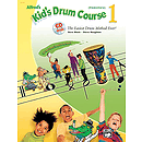 Alfred's Kid's Drum Course 1 - Book & CD
