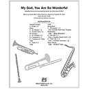 My God, You Are So Wonderful - InstruPax