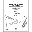 For the Glory of The Lord (With 12-Fold Amen) - InstruPax