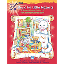 Classroom Music for Little Mozarts - Big Music Book
