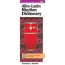 Afro-Latin Rhythm Dictionary (Handy Guide)