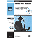Inside Your Heaven - SAB