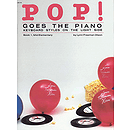 Pop! Goes the Piano - Book 1