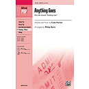 Anything Goes From "Anything Goes" - SATB