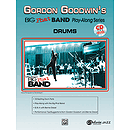 Gordon Goodwin: Big Phat Band - Drums