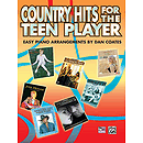 Country Hits for the Teen Player