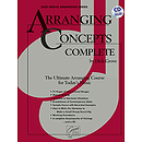 Arranging Concepts Complete - Book and Cassette Tape