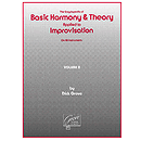 Basic Harmony and Theory Applied To Improvisation - Volume 2