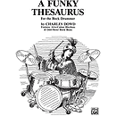 Funky Thesaurus for The Rock Drummer, A