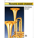 Yamaha Band Student, Book 2: Bb Trumpet/Cornet