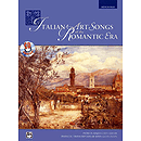 Italian Art Songs of The Romantic Era - Book and Compact Disc (Medium High)