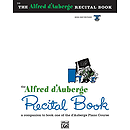 Alfred D'auberge Piano Course Recital Book - Book 1