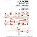 March From the Opera "Love for 3 Oranges"