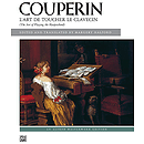 Couperin - L'art De Toucher Le Clavecin