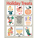 Holiday Treats - Book 1