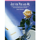 Just for You & Me - Book 1