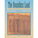 Boundless Land, The