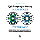 Kaleidoscope Duets (1P, 4H) - Book 2